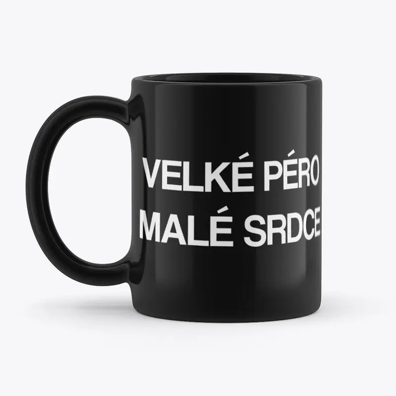 VELKÉ PÉRO MALÉ SRDCE Mug